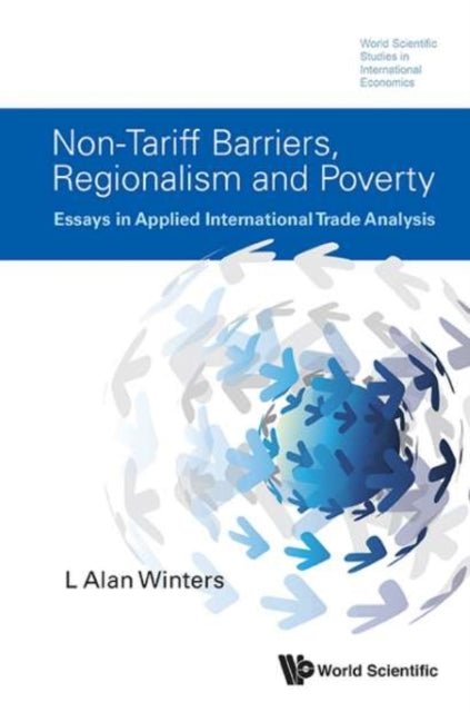 Non-tariff Barriers, Regionalism And Poverty:
