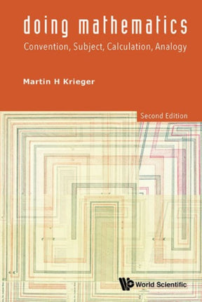Doing Mathematics: Convention, Subject,