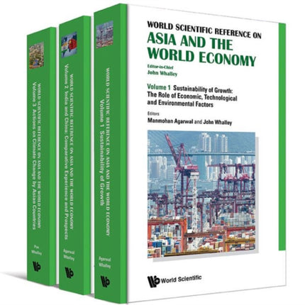 World Scientific Reference On Asia And The World Economy (In 3 Volumes)