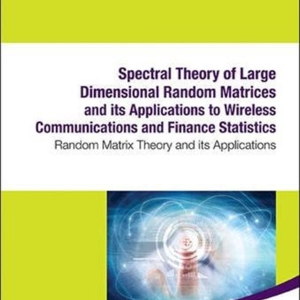 Spectral Theory Of Large Dimensional Random