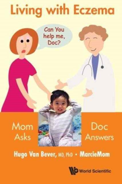 Living With Eczema: Mom Asks, Doc Answers!
