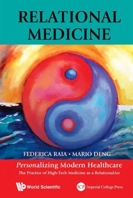 Relational Medicine: Personalizing Modern