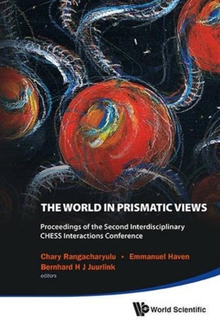 World In Prismatic Views, The - Proceedings Of
