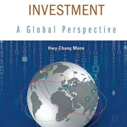 Foreign Direct Investment: A Global Perspective