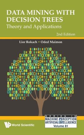 Data Mining With Decision Trees: Theory And