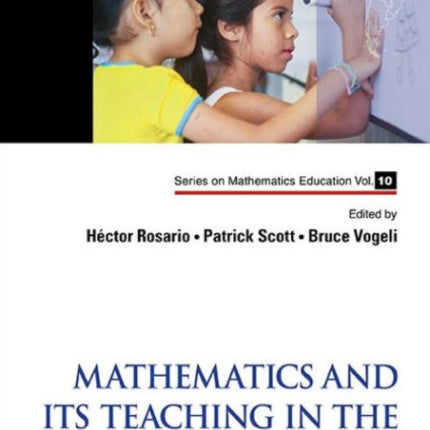 Mathematics And Its Teaching In The Southern