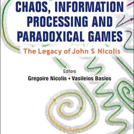 Chaos, Information Processing And Paradoxical