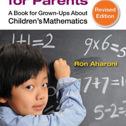 Arithmetic For Parents: A Book For Grown-ups
