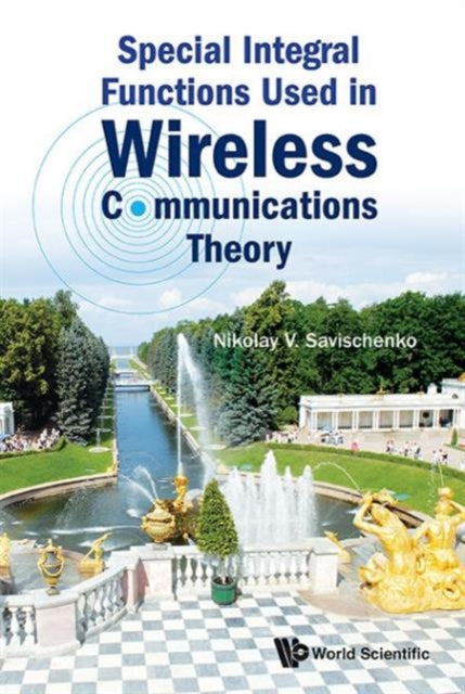 Special Integral Functions Used In Wireless