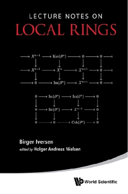 Lecture Notes On Local Rings