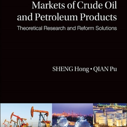 Opening Up China's Markets Of Crude Oil And
