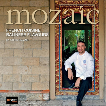 Mozaic: French Cuisine, Balinese Flavours