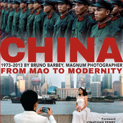 Bruno Barbey: China 1973 - 2013: From Mao to