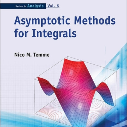 Asymptotic Methods For Integrals