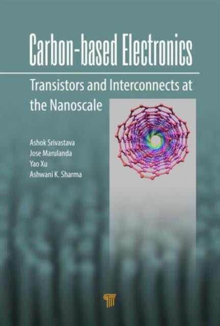 Carbon-Based Electronics: Transistors and Interconnects at the Nanoscale