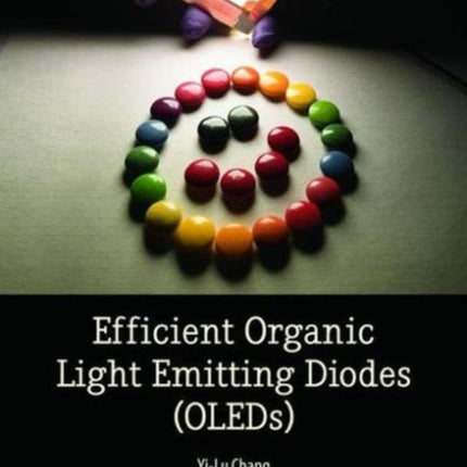 Efficient Organic Light Emitting-Diodes (OLEDs)