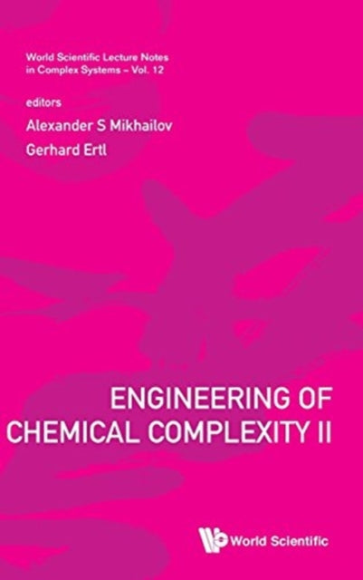 Engineering Of Chemical Complexity Ii