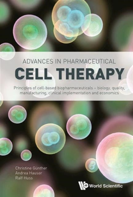Advances In Pharmaceutical Cell Therapy:
