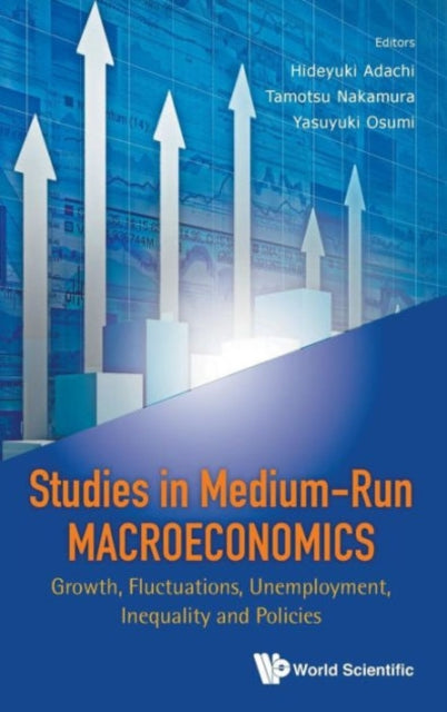 Studies In Medium-run Macroeconomics: Growth,