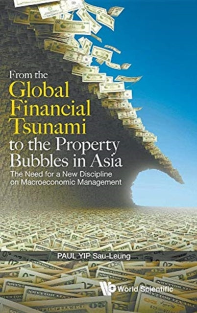 From The Global Financial Tsunami To The Property