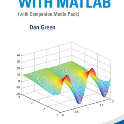 More Physics With Matlab (With Companion Media Pack)