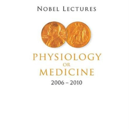 Nobel Lectures In Physiology Or Medicine