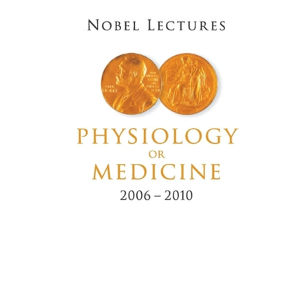 Nobel Lectures In Physiology Or Medicine