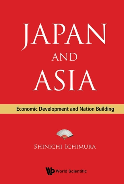 Japan And Asia: Economic Development And Nation