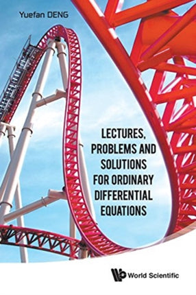 Lectures, Problems And Solutions For Ordinary
