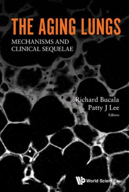 Aging Lungs, The: Mechanisms And Clinical