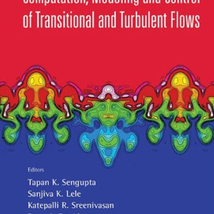 Advances In Computation, Modeling And Control Of