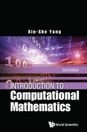 Introduction To Computational Mathematics (2nd
