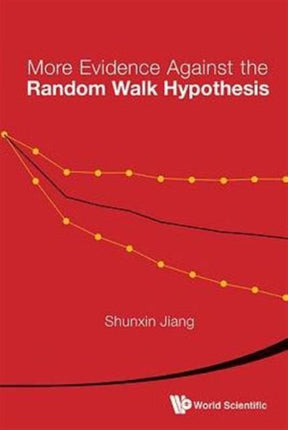 More Evidence Against The Random Walk Hypothesis: