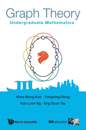 Graph Theory: Undergraduate Mathematics