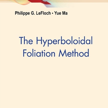 Hyperboloidal Foliation Method, The