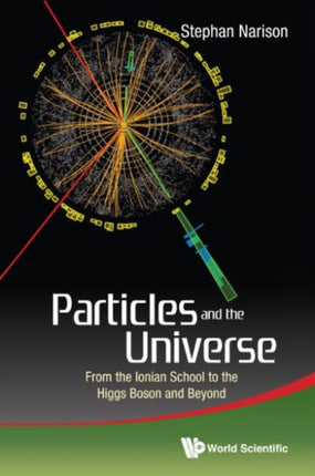 Particles And The Universe: From The Ionian