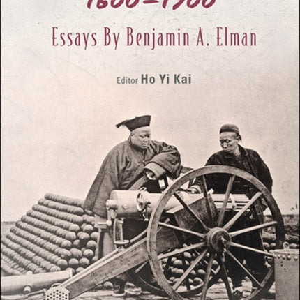 Science In China, 1600-1900: Essays By Benjamin A
