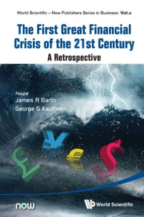 First Great Financial Crisis Of The 21st Century,