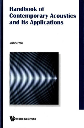 Handbook Of Contemporary Acoustics And Its