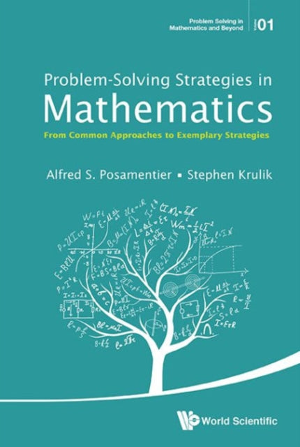 Problem-solving Strategies In Mathematics: From