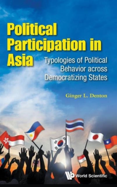 Political Participation In Asia: Typologies Of
