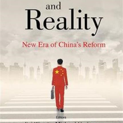 Dreams And Reality: New Era Of China's Reform