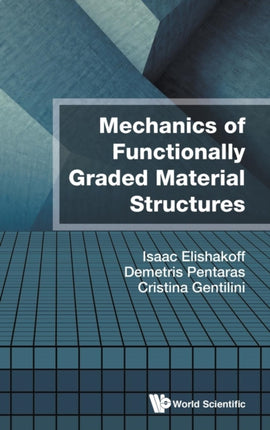 Mechanics Of Functionally Graded Material