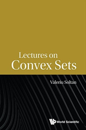 Lectures On Convex Sets