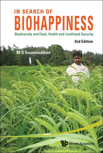 In Search Of Biohappiness: Biodiversity And Food,