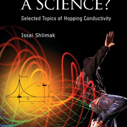 Is Hopping A Science?: Selected Topics Of Hopping