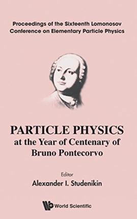 Particle Physics At The Year Of Centenary Of