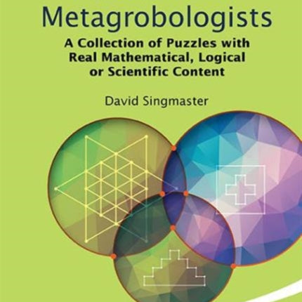 Problems For Metagrobologists: A Collection Of