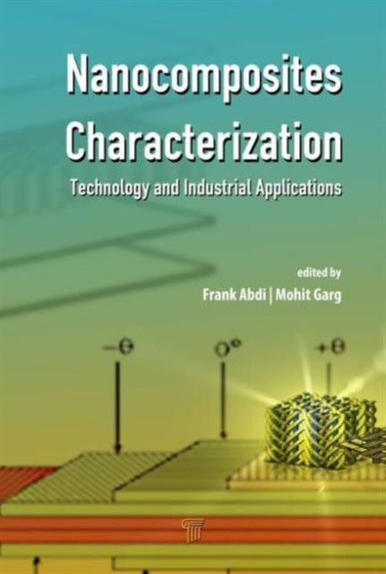 Characterization of Nanocomposites: Technology and Industrial Applications