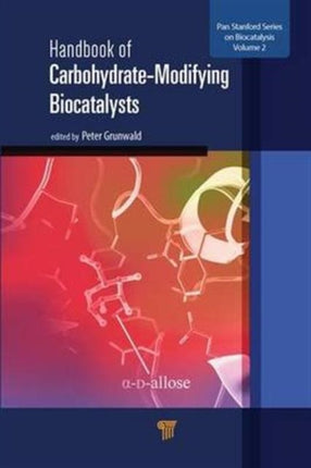 Handbook of Carbohydrate-Modifying Biocatalysts